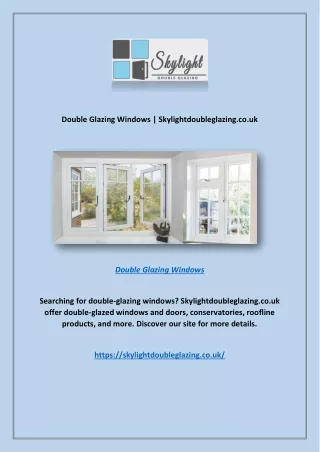 Double Glazing Windows | Skylightdoubleglazing.co.uk