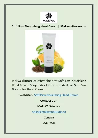 Soft Paw Nourishing Hand Cream  Makwaskincare.ca