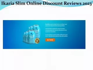 Ikaria Slim Online Discount Reviews 2023