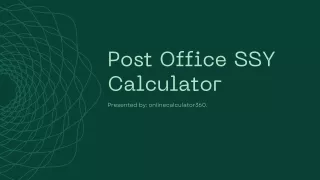 Post Office Sukanya Samriddhi Yojana Calculator