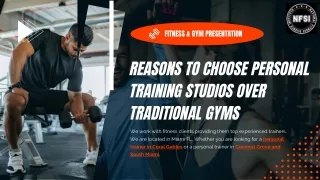 Reasons to Choose Personal Training Studios over Traditional Gyms!