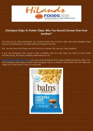 Why You Should Choose Chips - HiLands Foods