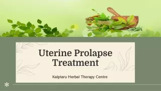 Uterus Prolapse Treatment by Herbal 