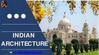 indian a r c h i t e c t u r e