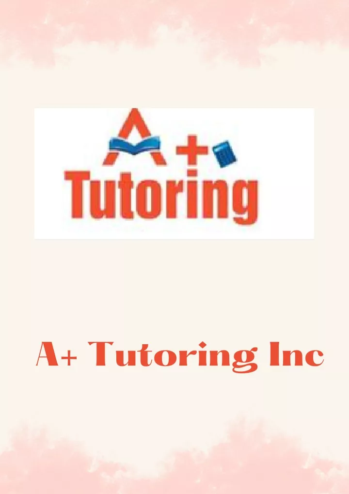a tutoring inc