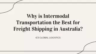 Why is Intermodal Transportation the Best for Freight Shipping in Australia?