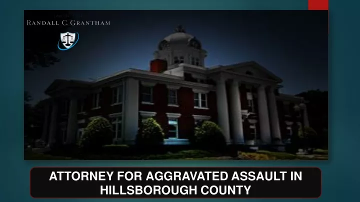 attorney for aggravated assault in hillsborough county