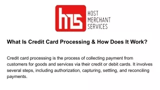 what is credit card processing how does it work