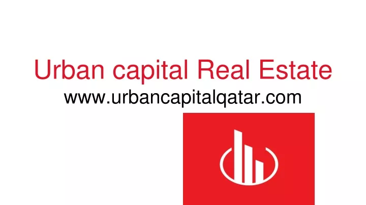 urban capital real estate www urbancapitalqatar com