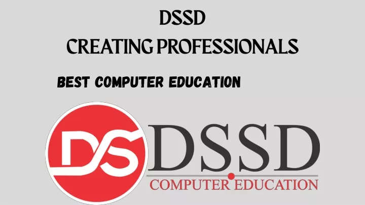 dssd creating professionals