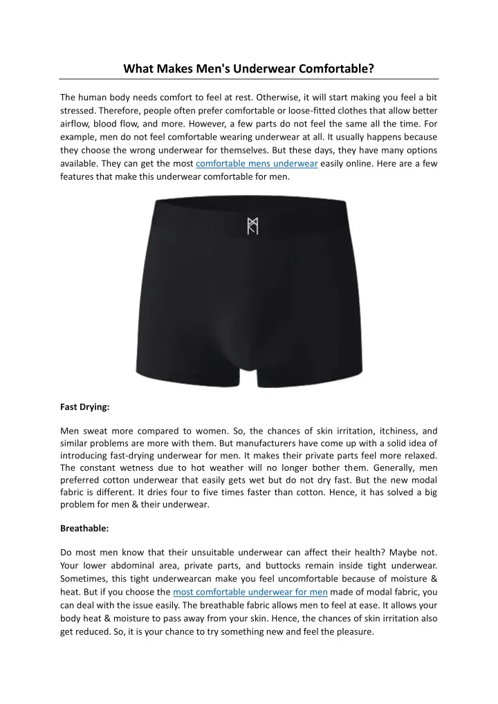 what makes men s underwear comfortable
