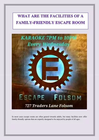 What are the Facilities of a Family-Friendly Escape Room