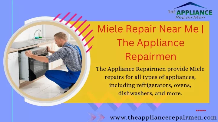 miele repair near me the appliance repairmen
