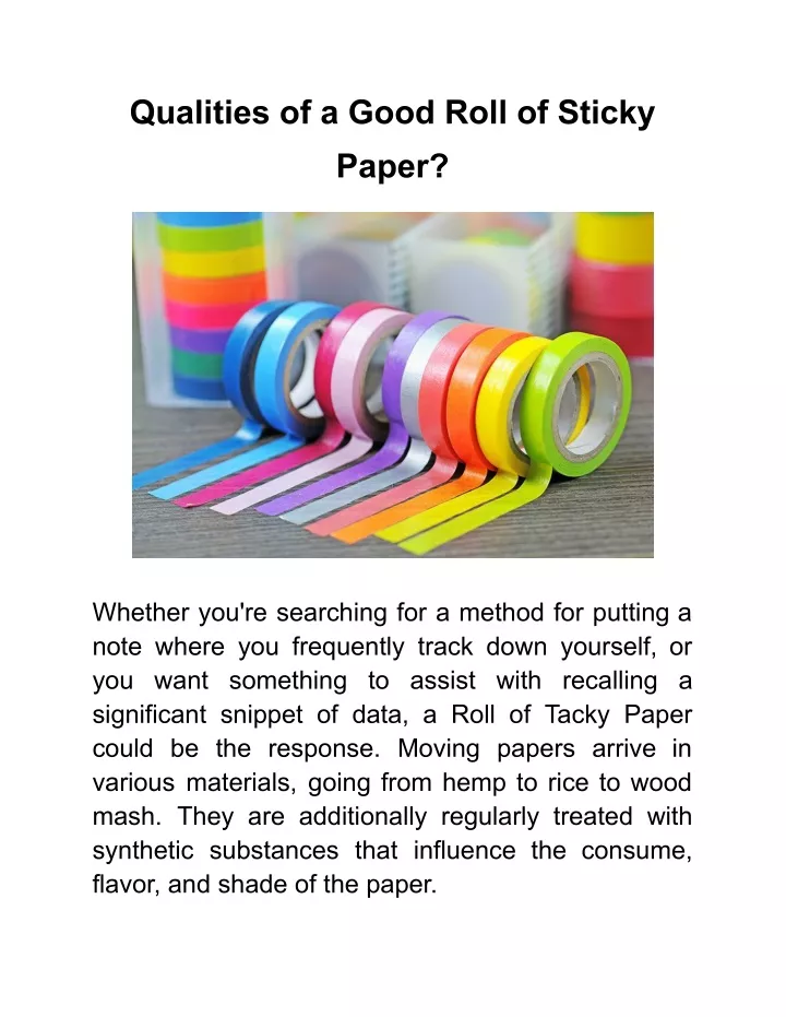 qualities of a good roll of sticky paper