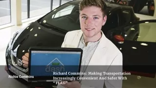 Richard Commins: Making Transportation Increasingly Convenient