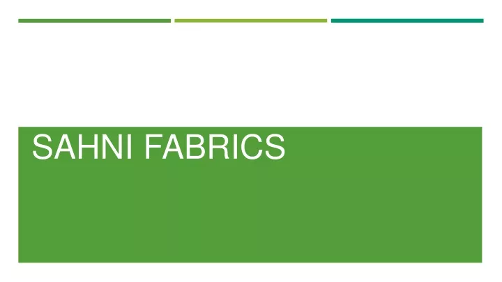 sahni fabrics