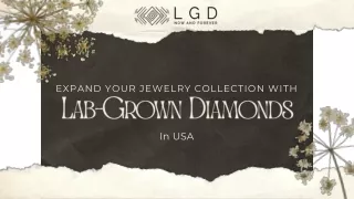 Expand Your Jewelry Collection With Lab-Grown Diamonds In USA