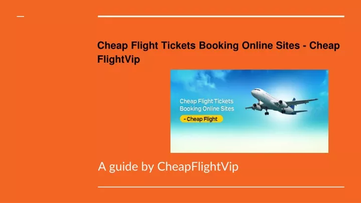 Ppt Online Resources For Booking Cheap Flight Tickets