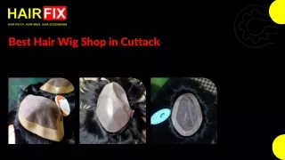 Best Hair Wig Shop in Cuttack