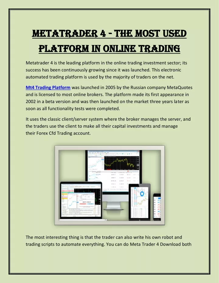 metatrader 4 metatrader 4 the most used platform