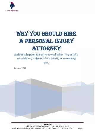 Why You Should Hire A Personal Injury Attorney