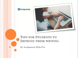 Tips for Students to Improve their writing