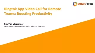 Ringtok App Video Call for Remote Teams_ Boosting Productivity