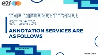 The different types of data annotation services are as follows