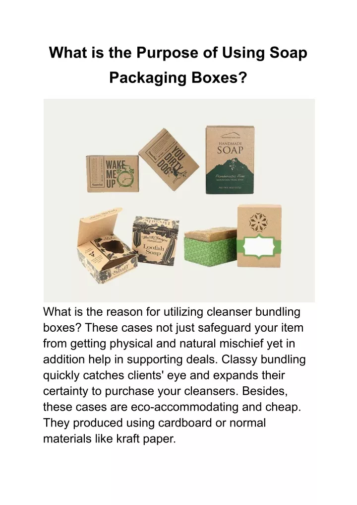 what is the purpose of using soap packaging boxes