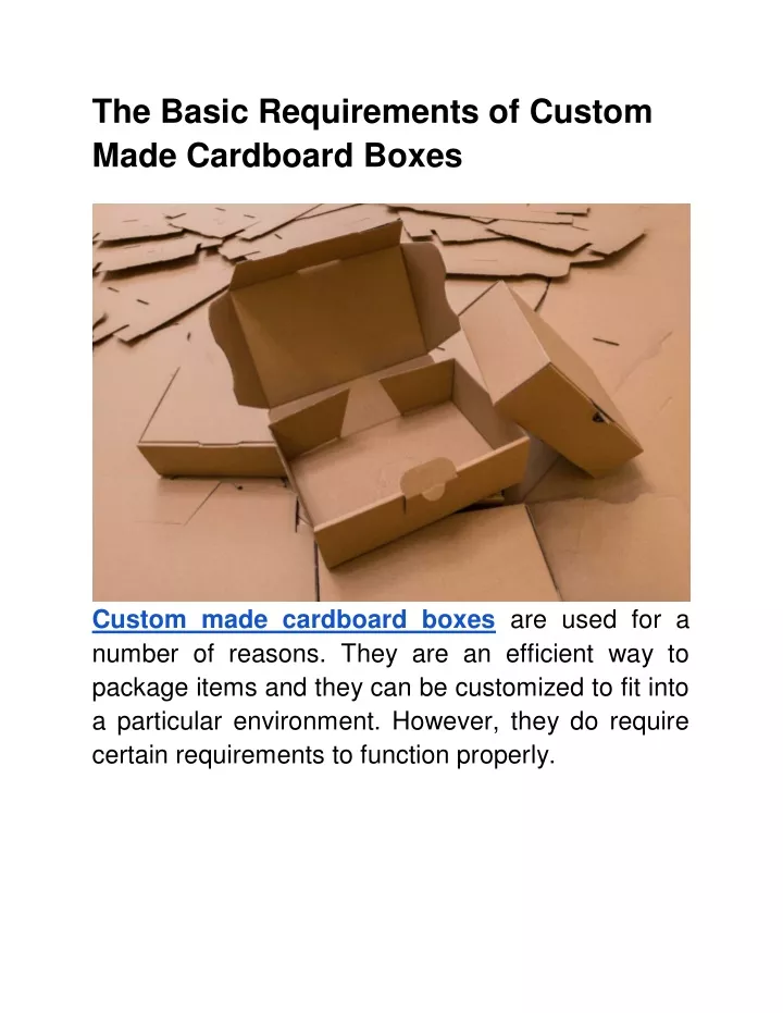 the basic requirements of custom made cardboard