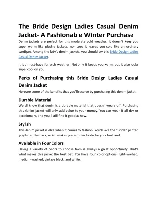 The Bride Design Ladies Casual Denim Jacket- A Fashionable Winter Purchase