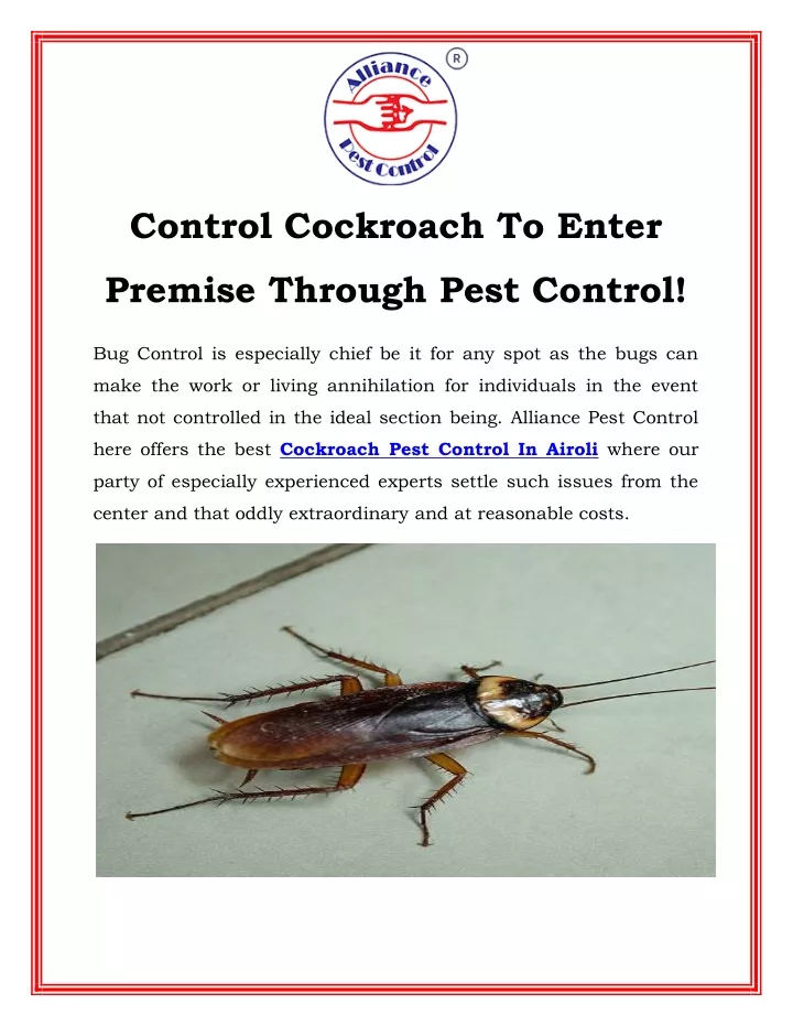 control cockroach to enter