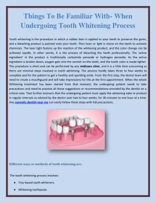 Things To Be FamiliThings To Be Familiar With- When Undergoing Tooth Whitar Wit1