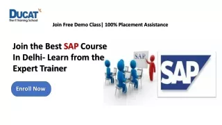 Join the Best SAP Course In Delhi- Learn from the Expert Trainer