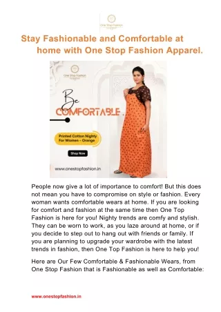 Stay Fashionable and Comfortable at home with One Stop Fashion Apparel.