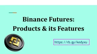 Binance Futures_  Products & its Features