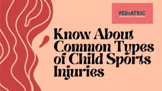 Know About Common Types of Child Sports Injuries