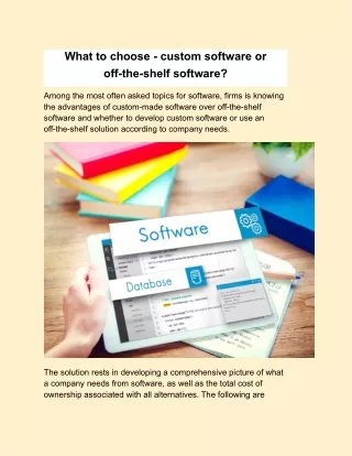What to choose - custom software or off-the-shelf software