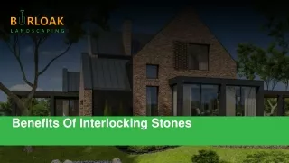benefits of interlocking stones