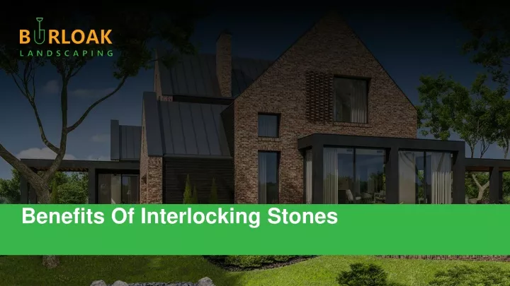 benefits of interlocking stones