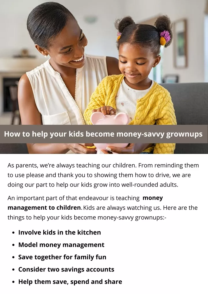 how to help your kids become money savvy grownups