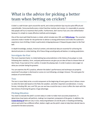 What is the advice for picking a better  team when betting on cricket?