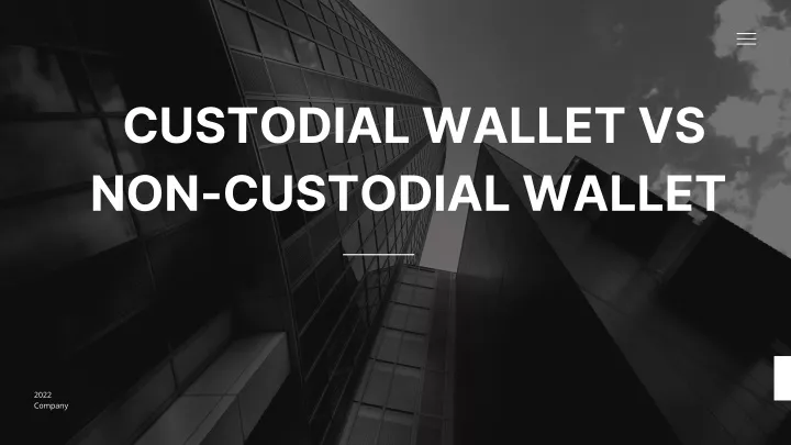 custodial wallet vs non custodial wallet