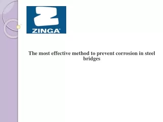 the most effective method to prevent corrosion in steel bridges