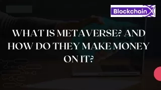 what is metaverse and how do they make money on it