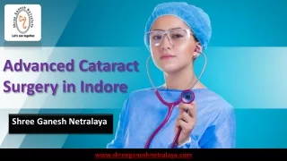 advanced cataract surgery in indore