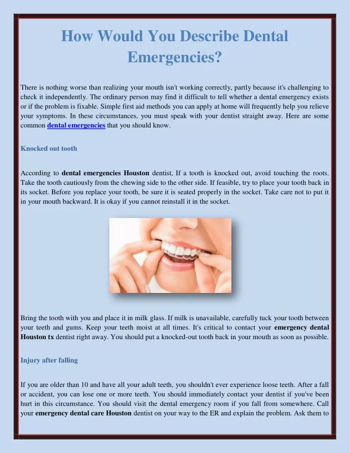 how would you describe dental emergencies