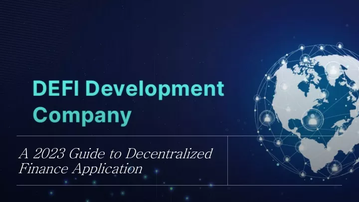 a 2023 guide to decentralized finance application