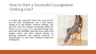 How to Start a Successful Loungewear Clothing Line