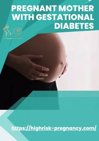 Pregnant Mother with Gestational Diabetes